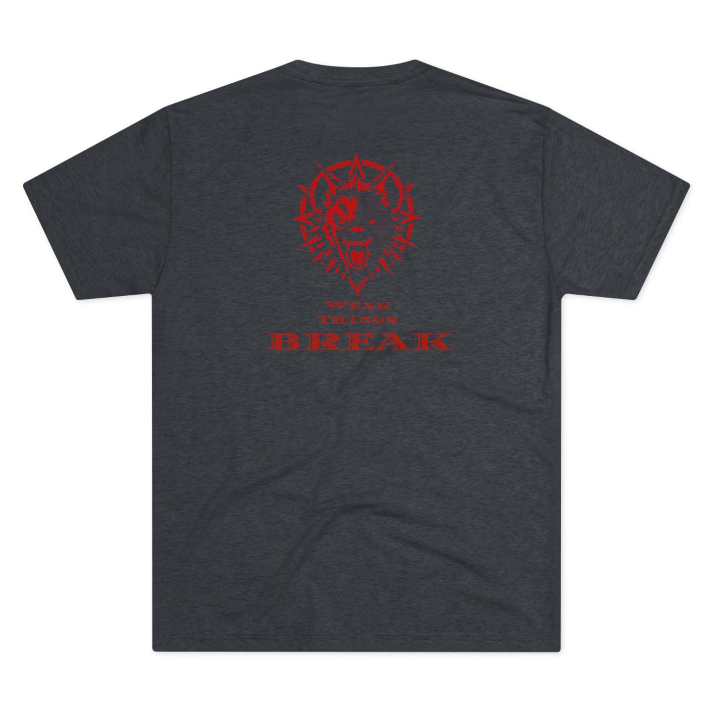 Weak Things Break- Black Belt Randy Collab
