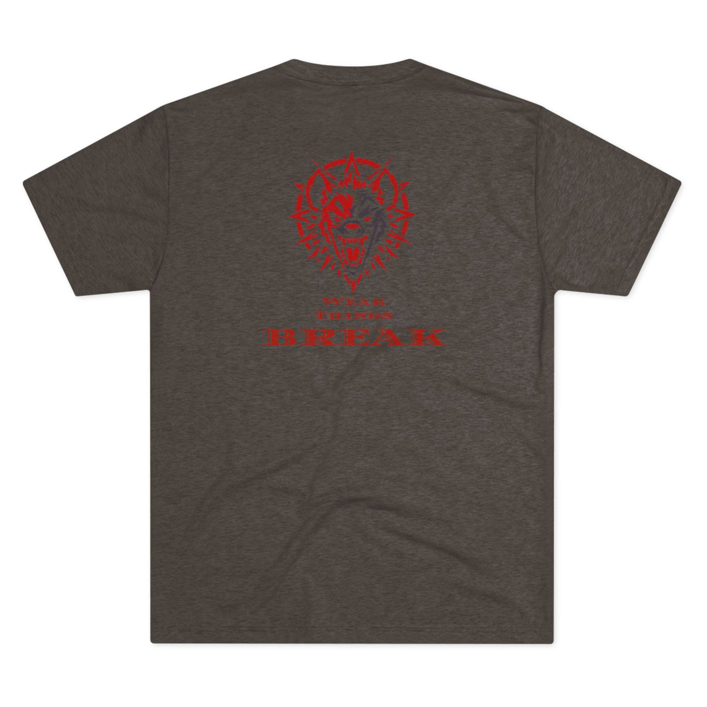 Weak Things Break- Black Belt Randy Collab