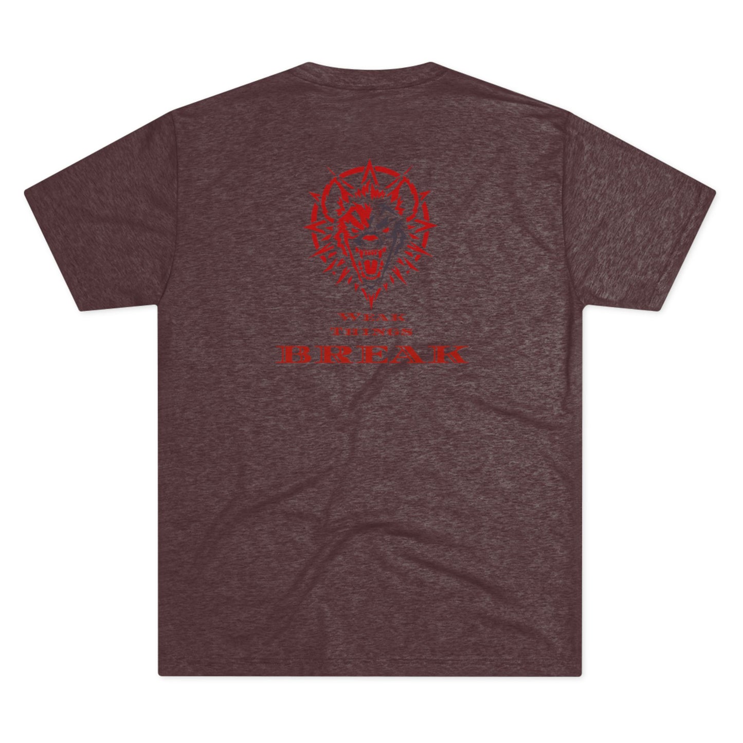 Weak Things Break- Black Belt Randy Collab