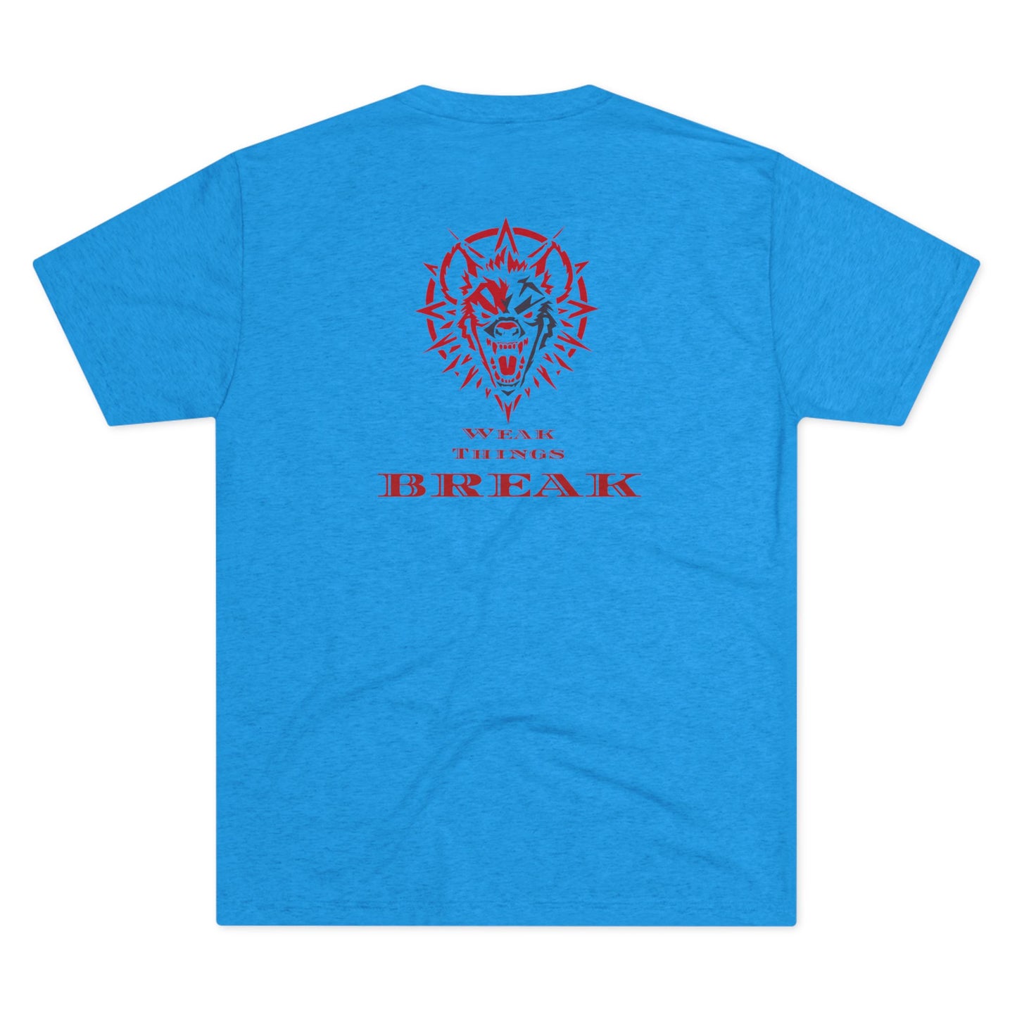 Weak Things Break- Black Belt Randy Collab