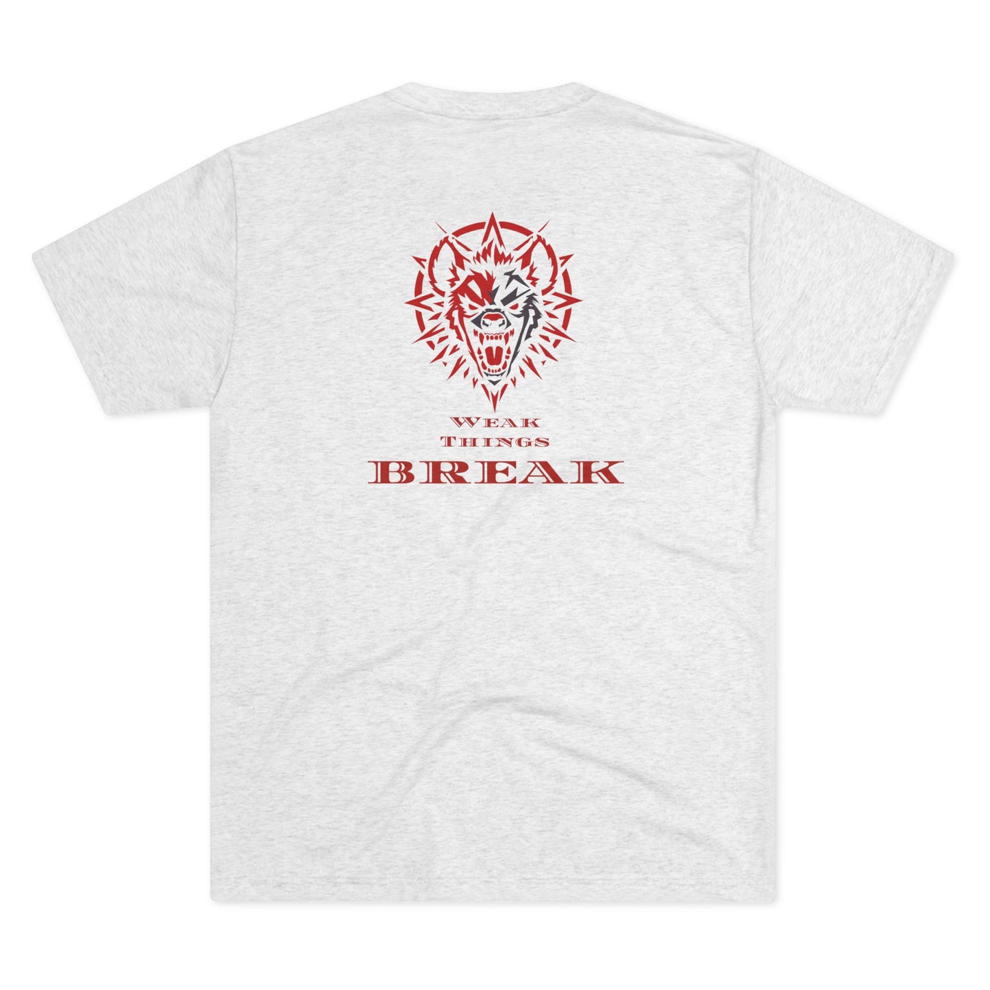 Weak Things Break- Black Belt Randy Collab