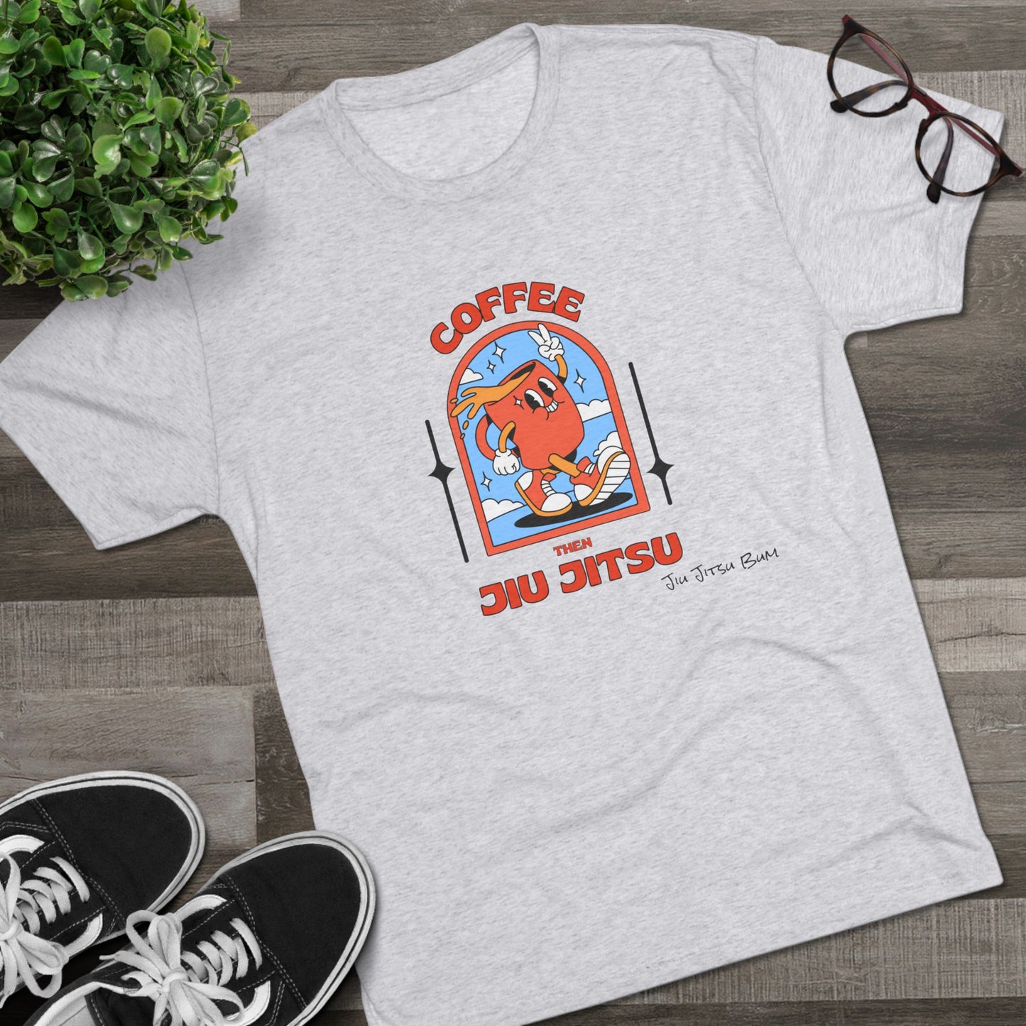 Coffee  then Jiu Jitsu Tee (light)